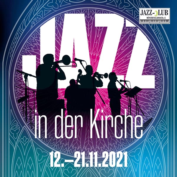 Jazz in der Kirche Festival in Mönchengladbach